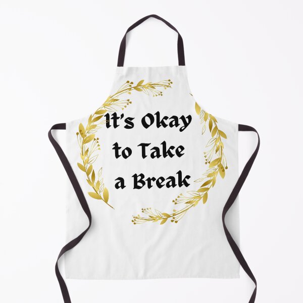 Item preview, It's Okay to Take a Break designed and sold by wearandwonder.