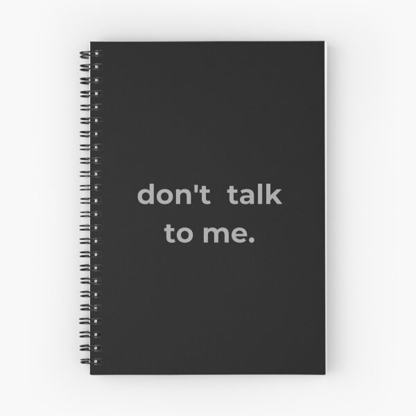 Item preview, Don't talk to me  designed and sold by alternative-.