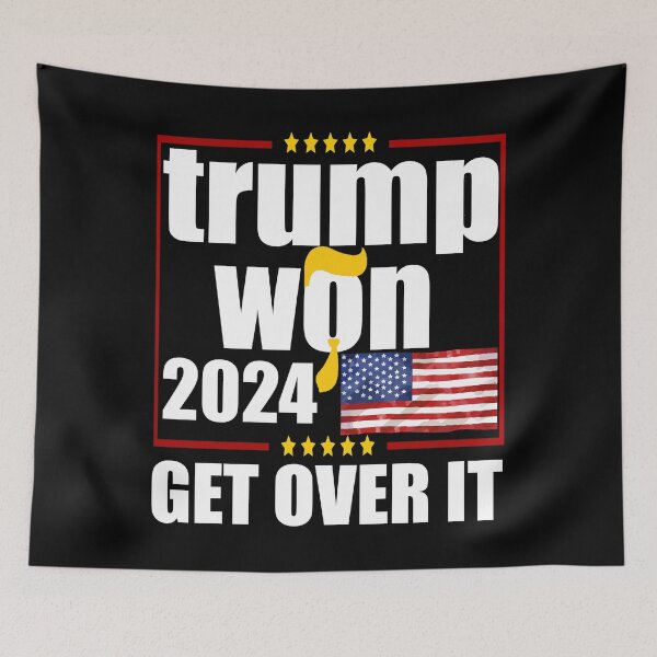 Item preview, Trump Won Get Over It 2024 designed and sold by BOUCHERIT amine.