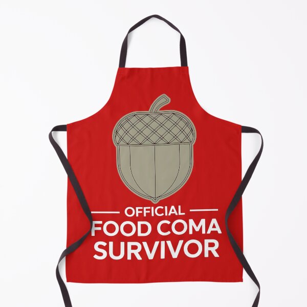 Item preview, Official Food Coma Survivor - Funny Thanksgiving Acorn Design designed and sold by SewRed.