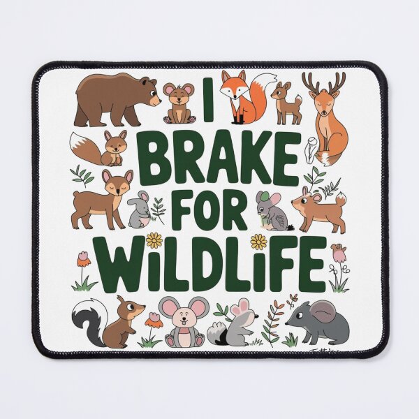 Item preview, I brake for wildlife bumper sticker  designed and sold by MasnMusg.