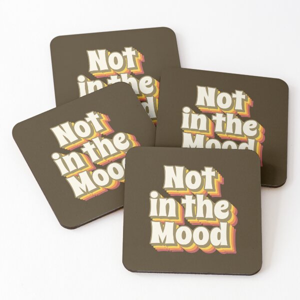 Item preview, Not in the Mood designed and sold by ArtitudePrintLb.