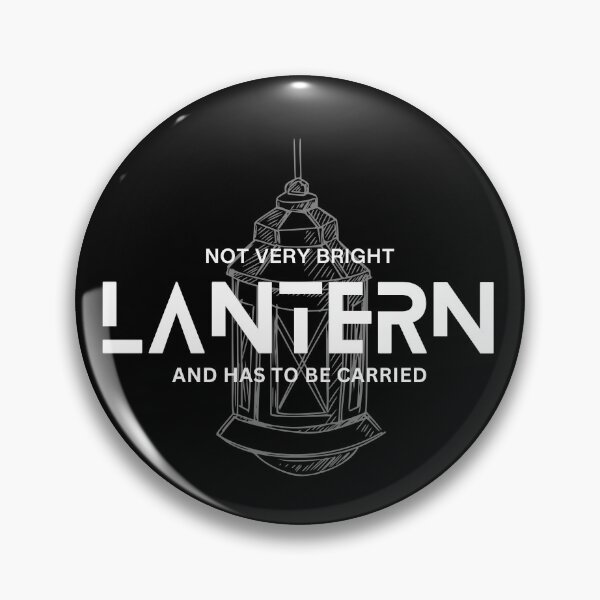 Item preview, Lantern - Not Very Bright And Has To Be Carried designed and sold by RJLCAM.