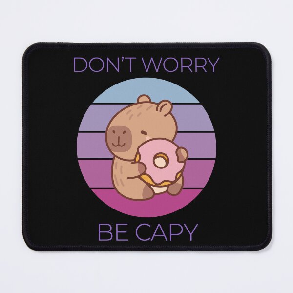 Item preview, Don't worry be capy Capybara designed and sold by BearBrush.