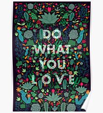 Do What You Love Poster