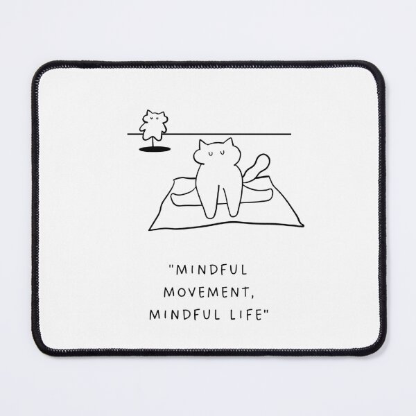 Item preview, Mindful Movement, Mindful Life | Yoga Cat Illustration designed and sold by RM-Journey.