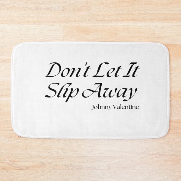 Item preview, Don't Let It slip Away designed and sold by Knowledge Kraft.