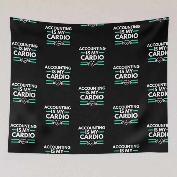 Item preview, Accounting is my cardio - Funny Accounting designed and sold by annoying-shirts.