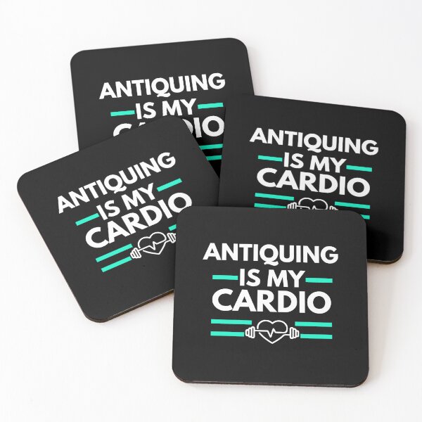 Item preview, Antiquing is my cardio designed and sold by annoying-shirts.