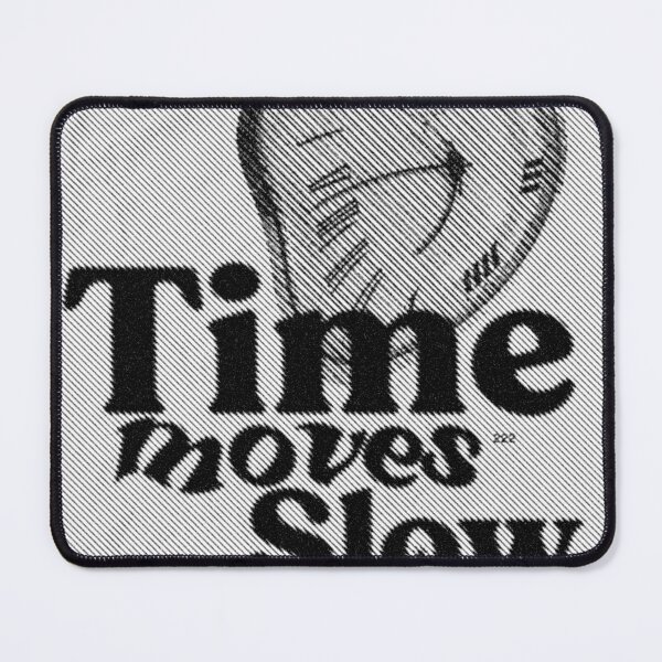 Item preview, Times move slowly designed and sold by Maria  Rivera Duarte.