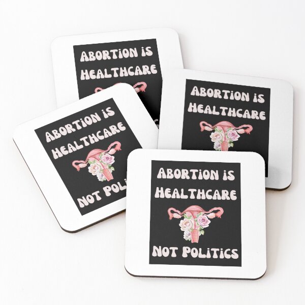 Item preview, Abortion is Healthcare Not Politics  designed and sold by Denvervineart.