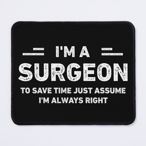 Item preview, I Am a Surgeon Vintage Funny Surgeon designed and sold by RareBunny.