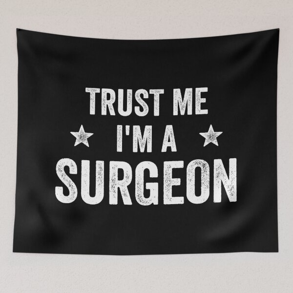 Item preview, Trust Me I'm A Surgeon Vintage Funny Surgeon designed and sold by RareBunny.