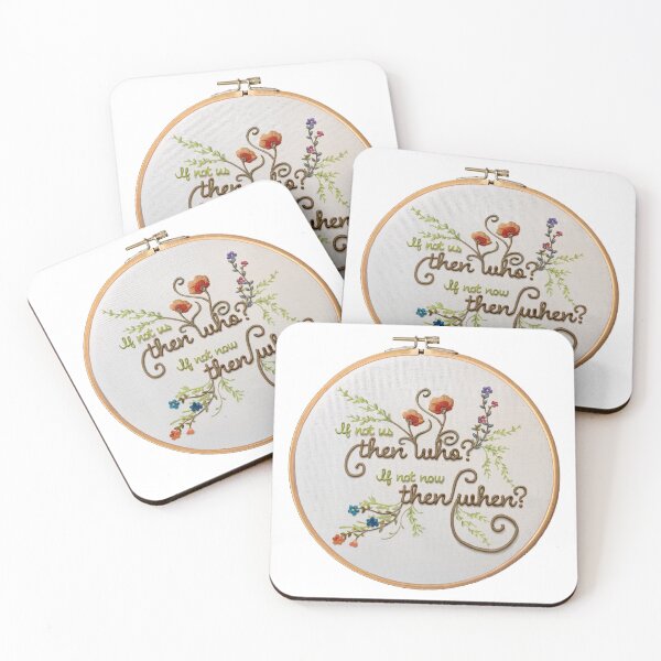 Item preview, If Not Us, Then Who? If Not Now, Then When? designed and sold by GatheringGarden.