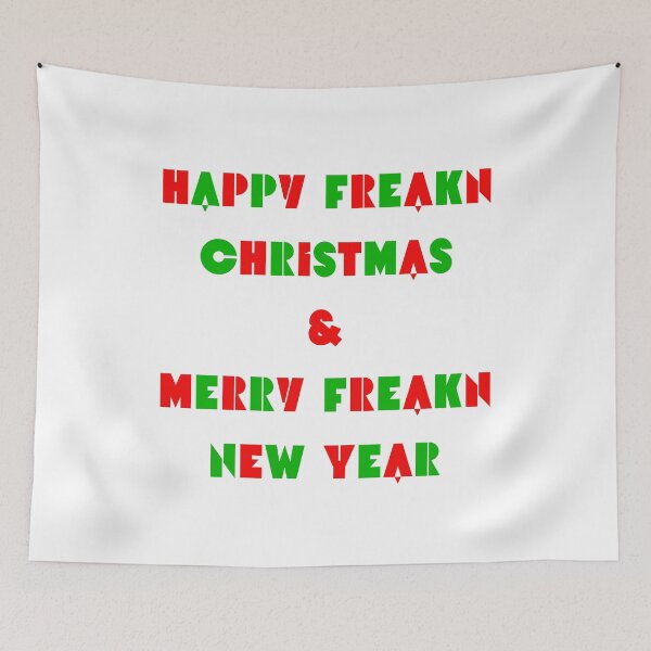 Item preview, Happy Freak’n Christmas & Merry Freak’n New Year - Festive Typography designed and sold by Jesshelms83.