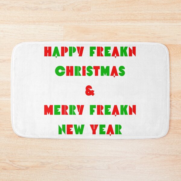 Item preview, Happy Freak’n Christmas & Merry Freak’n New Year - Festive Typography designed and sold by Jesshelms83.