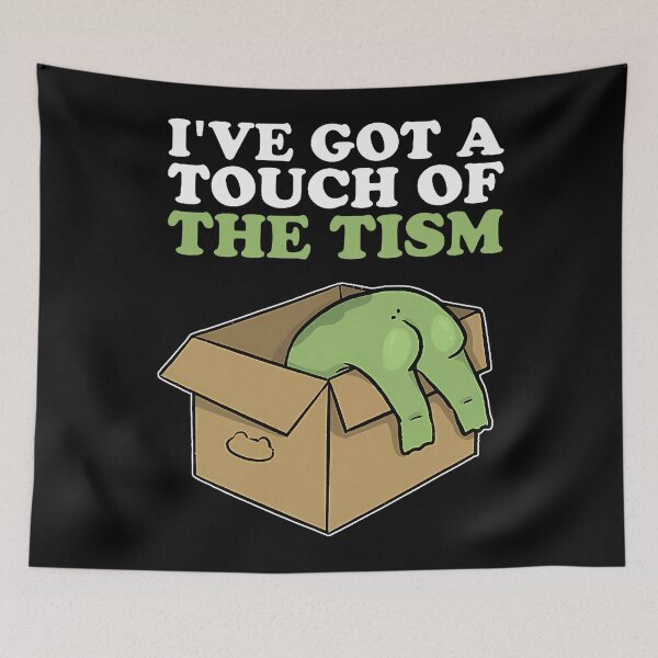 Item preview, I've got a touch of the tism  designed and sold by spirorinin.