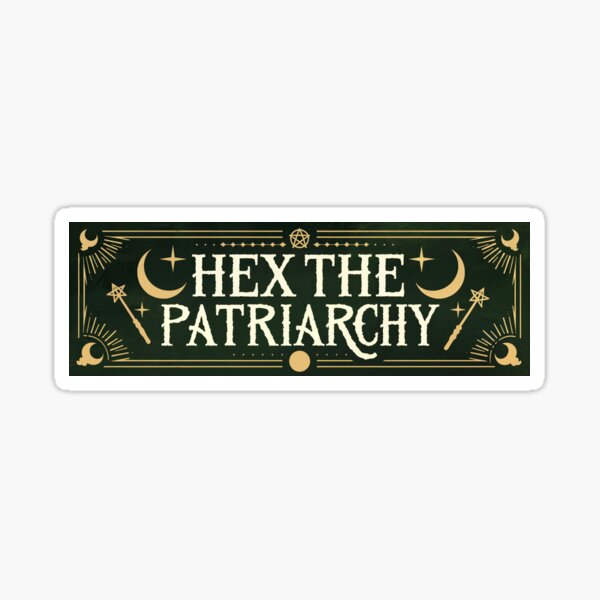 Item preview, Autocollant féministe sorcière « Hex the Patriarchy » designed and sold by wickedsticker.