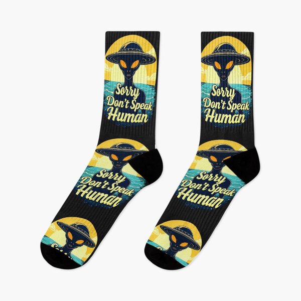 Item preview, Alien Sorry Don't Speak Human Funny Quote designed and sold by TheArtOfPat.
