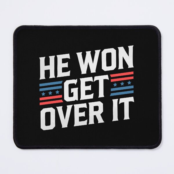 Item preview, Trump's Historic Victory as 47th President HE WON GET OVER IT designed and sold by w1ckerman.