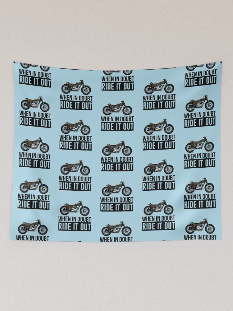 Thumbnail 2 of 3, Tapestry, When In Doubt Ride It Out designed and sold by Fanverse Merchandise.