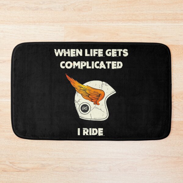 Item preview, When Life Gets Complicated I Ride designed and sold by Fanverse Merchandise.