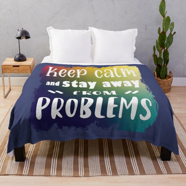 Item preview, Keep Calm and Stay Away from Problem designed and sold by Joyamotion.