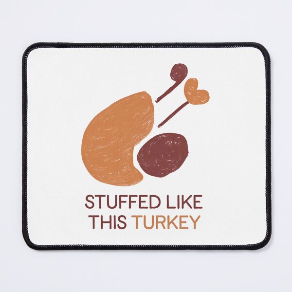 Item preview, Stuffed Like This Turkey – Quirky Food Lover's Art designed and sold by SewRed.