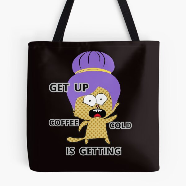Item preview, GET UP COFFEE IS GETTING COLD designed and sold by Tadeusz1.