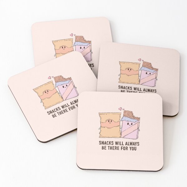 Item preview, Snacks will always be there for you designed and sold by Jess.a.creates.
