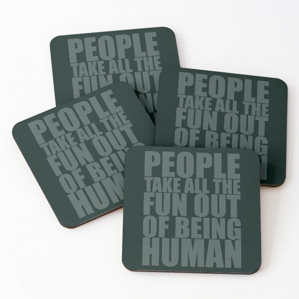 Item preview, People Take All the Fun Out of Being Human Punny Quote designed and sold by CRHPOD20.