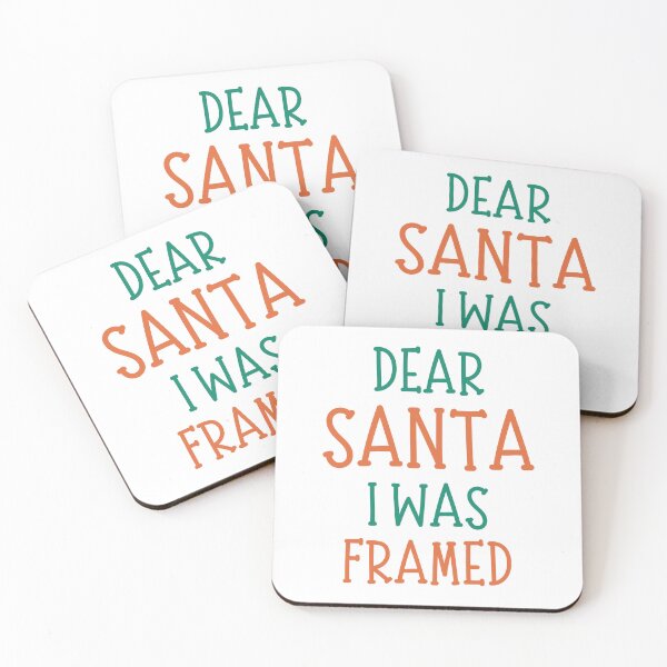 Item preview, Dear Santa, I Was Framed. Christmas Humor. Funny Inappropriate Dear Santa Christmas Design. Red and Green designed and sold by That Cheeky Tee.