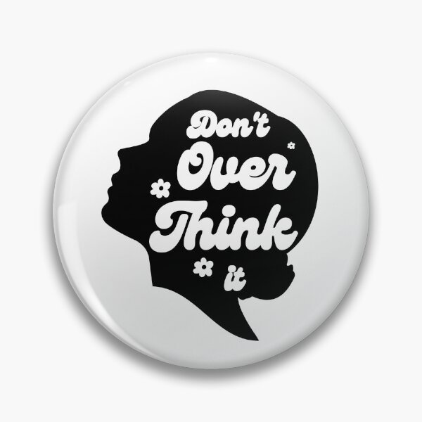 Item preview, DON'T OVER THINK IT  T-shirt designed and sold by Baduco.
