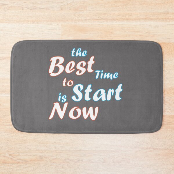 Item preview, The Best Time to Start is Now - Motivational Quote Design designed and sold by OpatLima.