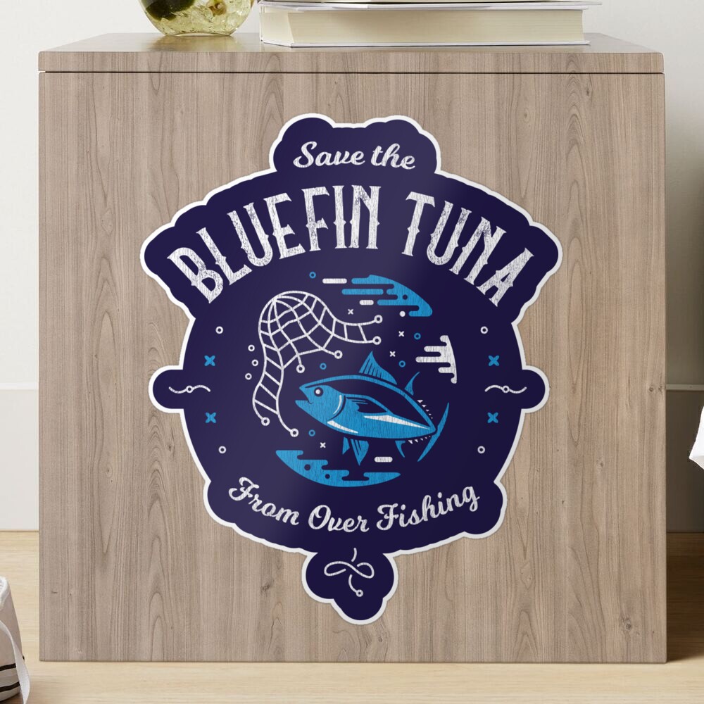 Save the Bluefin Tuna from Over Fishing Sticker for Sale by Bangtees