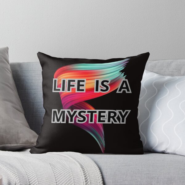 Item preview, LIFE IS A MYSTERY designed and sold by Tadeusz1.