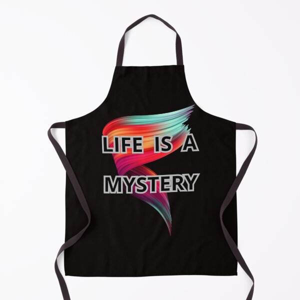 Item preview, LIFE IS A MYSTERY designed and sold by Tadeusz1.