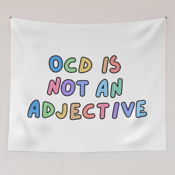 Artikelvorschau, OCD ist kein Adjektiv, farbenfrohes Textdesign | OCD-Bewusstsein entworfen und verkauft von NeurodiverseTea.