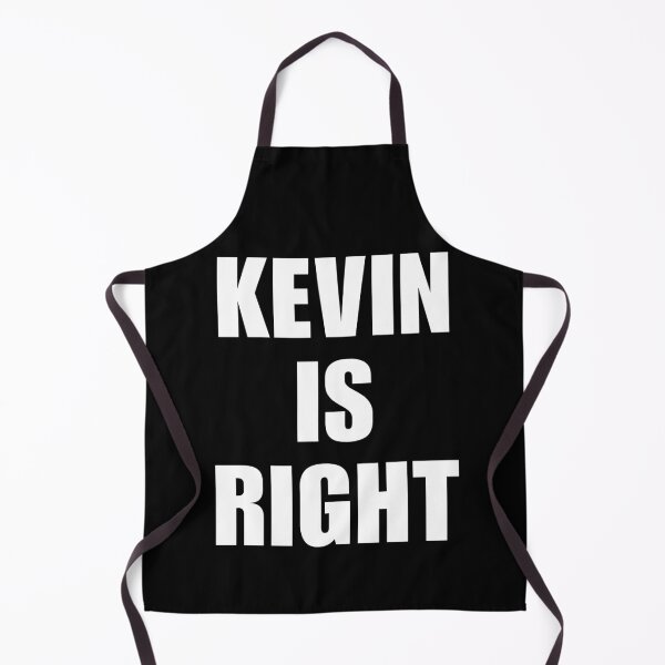 Item preview, KEVIN IS RIGHT designed and sold by doorzz.