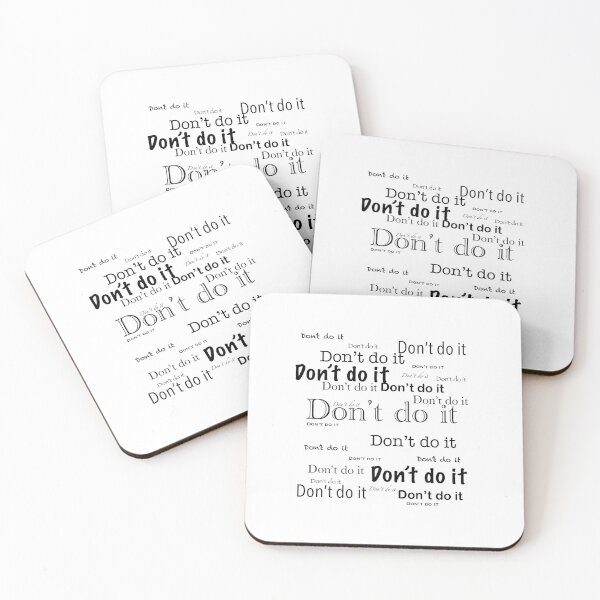 Item preview, Don’t Do It designed and sold by WriteRightOn.