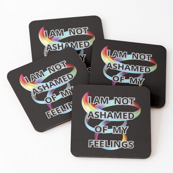 Item preview, I AM NOT ASHAMED OF MY FEELINGS designed and sold by Tadeusz1.
