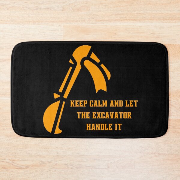 Item preview, Keep Calm and Let the Excavator Handle It - Heavy Equipment Operator Excavator designed and sold by siissty.