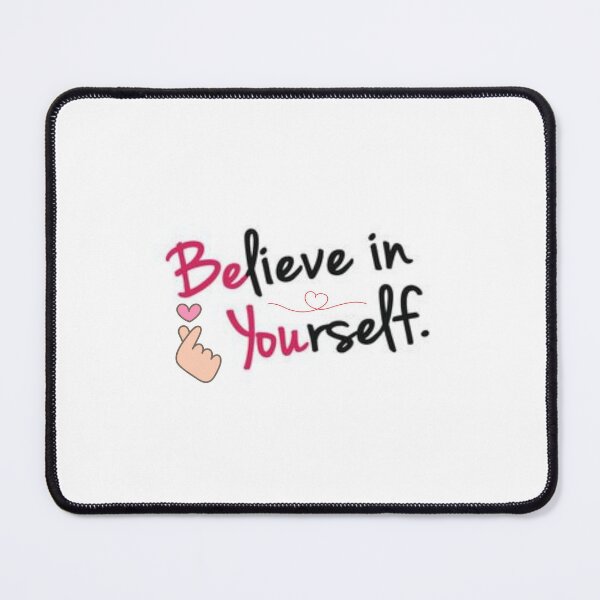 Item preview, BELIEVE IN YOURSELF designed and sold by Shrabaniroy87.