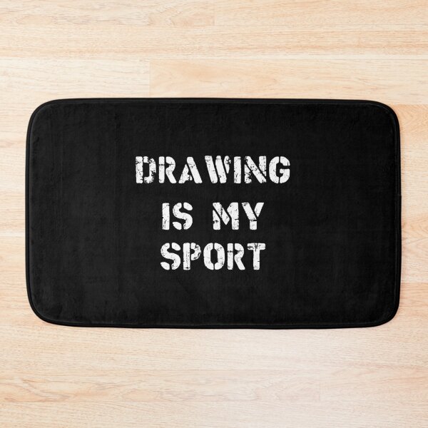 Item preview, Drawing Is My Sport designed and sold by Slassyat.