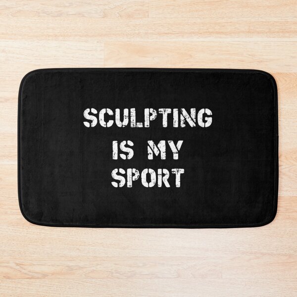 Item preview, Sculpting Is My Sport designed and sold by Slassyat.