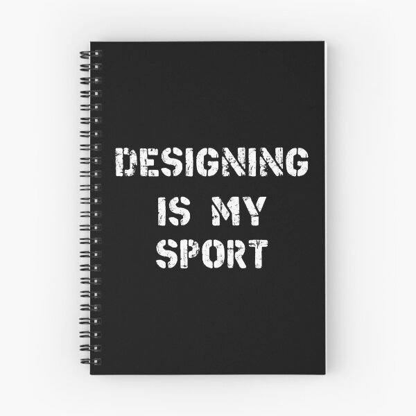 Item preview, Designing Is My Sport designed and sold by Slassyat.