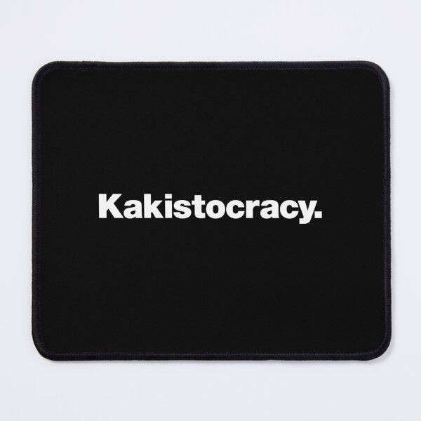 Item preview, Kakistocracy. designed and sold by chestify.