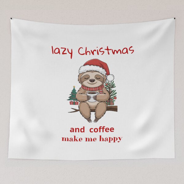 Item preview,  Lazy Christmas Sloth , Coffee Make Me Happy , Santa's little helper, Be happy calm and peaceful designed and sold by KolorellaS.