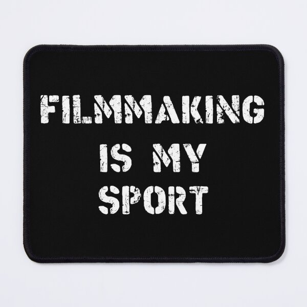 Item preview, Filmmaking Is My Sport designed and sold by Slassyat.