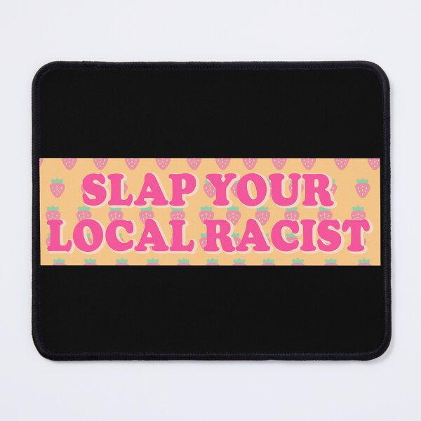 Item preview, Slap Your Local Racist Social Justice Anti-Racist Bumper designed and sold by Jaxym.